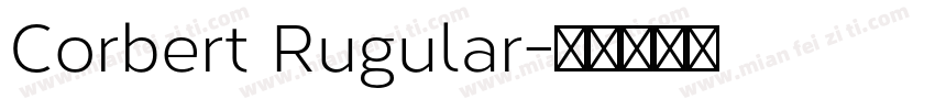 Corbert Rugular字体转换